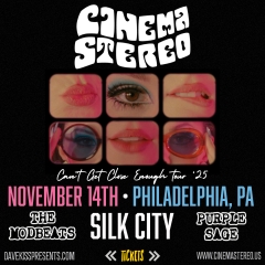 Cinema Stereo ~ Purple Sage ~ The Modbeats - Friday, November 14 at 7:30 PM at Silk City Diner in Northern Liberties, Philadelphia
