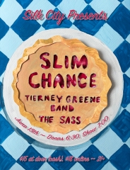 Slim Chance ~ Tierney Green Band ~ The Sass